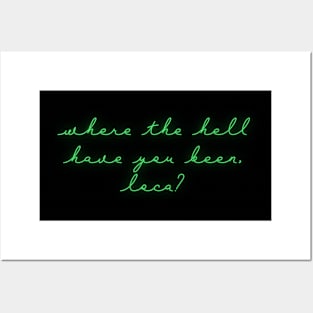 Neon Green Bella Where Have You Been Loca Posters and Art